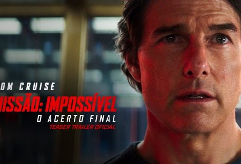 Missão: Impossível – O Acerto Final ganha primeiro trailer