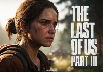 The Last of Us 3 | Data de lançamento pode estar próximo